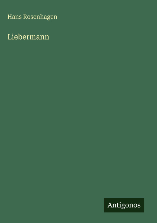Knjiga Liebermann Hans Rosenhagen