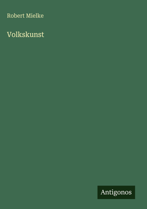 Boek Volkskunst Robert Mielke
