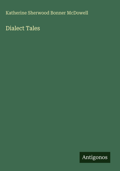 Kniha Dialect Tales 