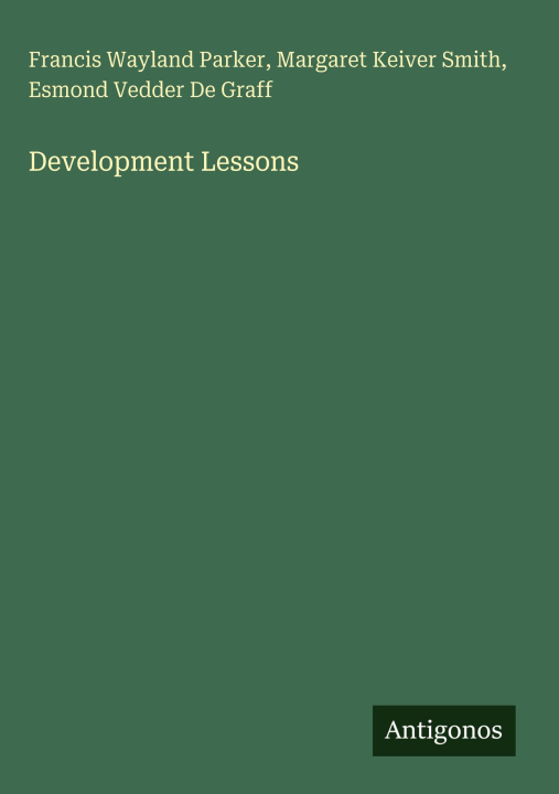 Knjiga Development Lessons Margaret Keiver Smith