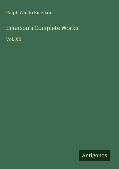 Carte Emerson's Complete Works 