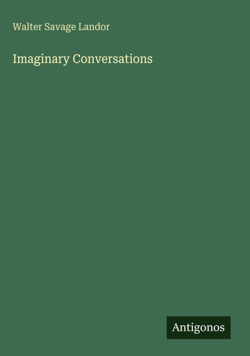 Kniha Imaginary Conversations 