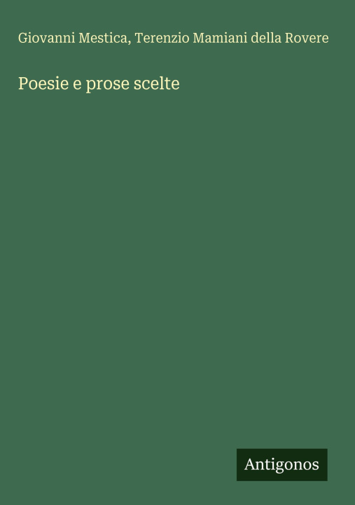Книга Poesie e prose scelte Terenzio Mamiani Della Rovere