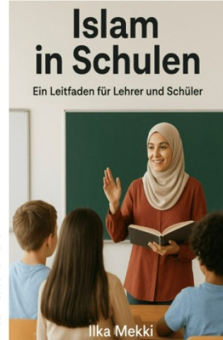 Книга Islam in Schulen Ilka Mekki