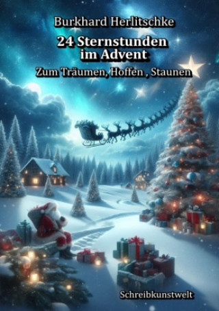 Knjiga 24 Sternstunden im Advent Burkhard Herlitschke