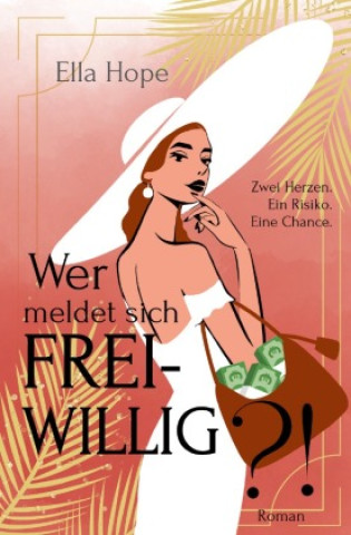Книга Wer meldet sich freiwillig?! Ella Hope