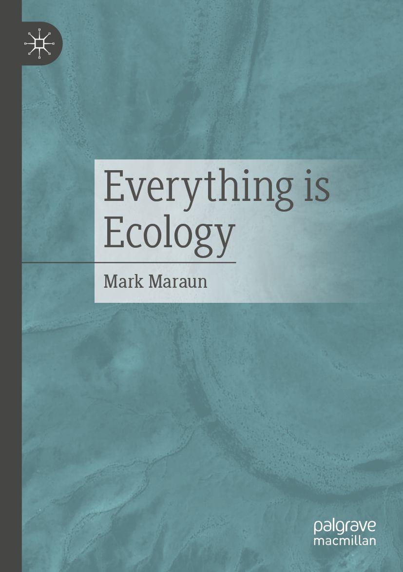 Kniha Everything is ecology Mark Maraun