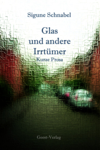 Book Glas und andere Irrtümer Sigune Schnabel