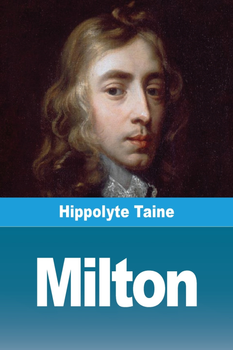 Kniha Milton Hippolyte Taine
