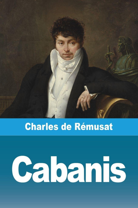Kniha Cabanis Charles de Rémusat