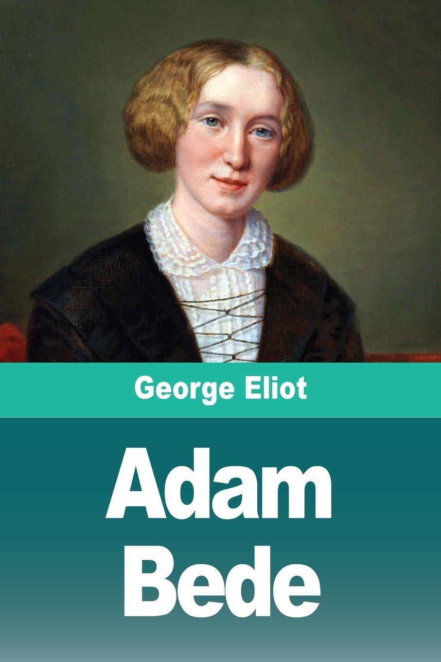 Kniha Adam Bede George Eliot