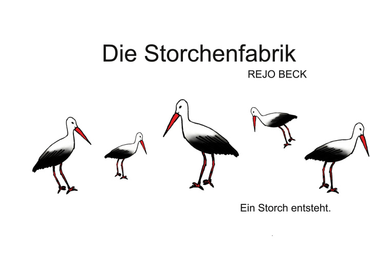 Kniha Die Storchenfabrik 