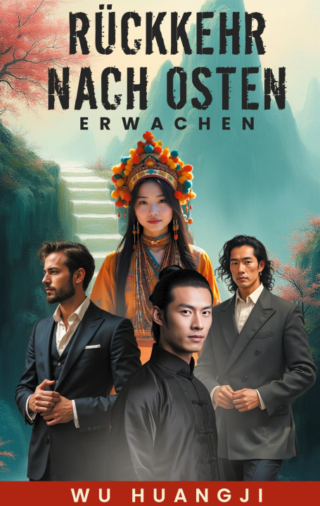 Book Rückkehr nach Osten Huangji Wu