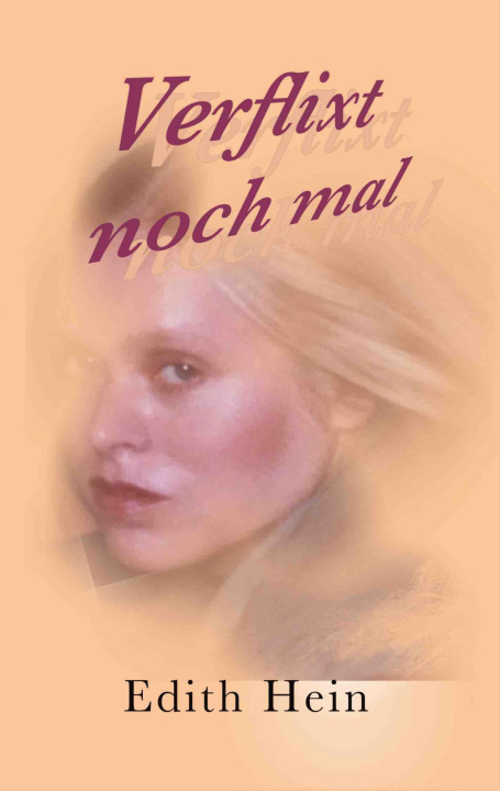 Kniha Verflixt noch mal 