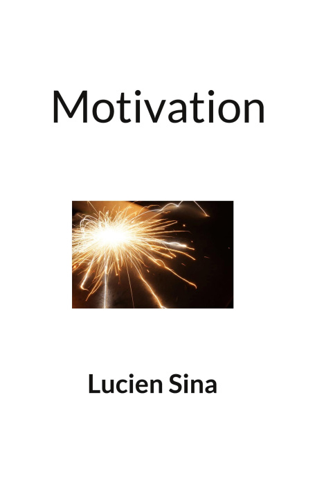 Knjiga Motivation Lucien Sina