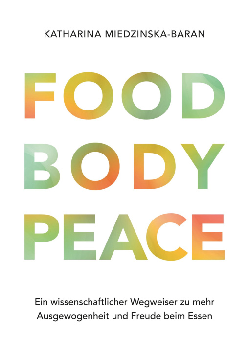 Book Food Body Peace Katharina Miedzinska-Baran