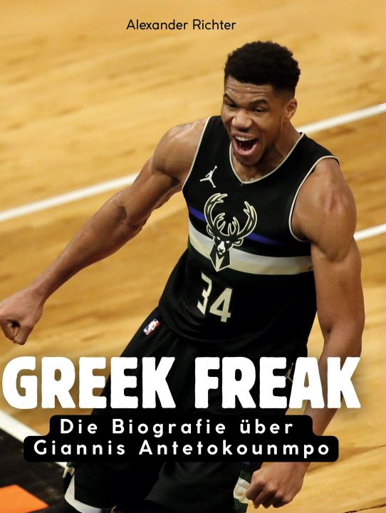 Knjiga Greek Freak 