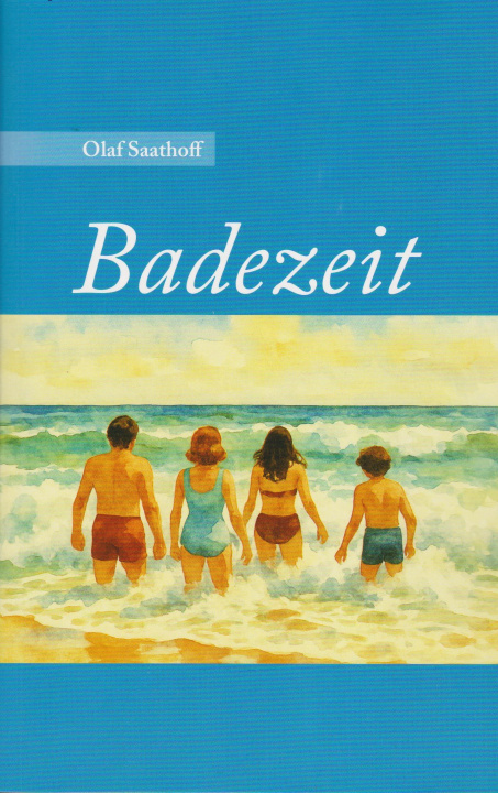 Kniha Badezeit Olaf Saathoff