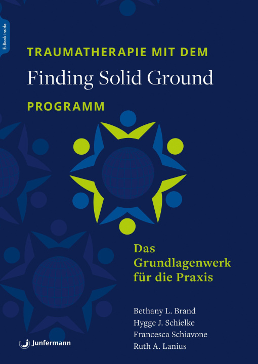 Βιβλίο Traumatherapie mit dem 'Finding Solid Ground'-Programm Hygge J. Schielke
