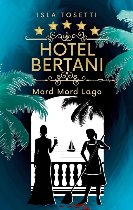 Knjiga Hotel Bertani Isla Tosetti