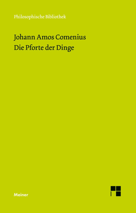 Kniha Die Pforte der Dinge Johann A Comenius