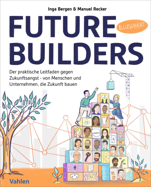 Kniha Future Builders Manuel Recker