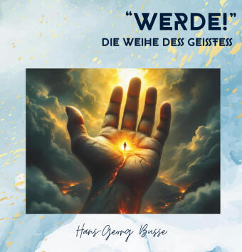 Kniha "Werde!" Hans-Georg Dr. Busse