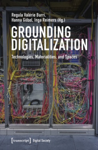 Kniha Grounding Digitalization Hanna Göbel