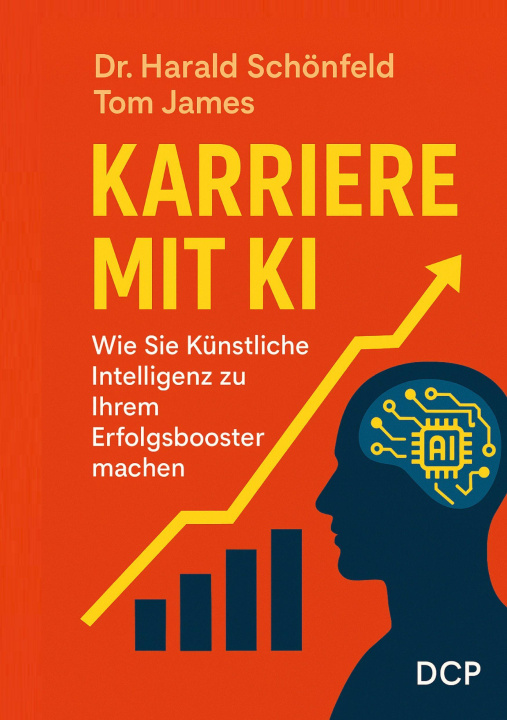 Knjiga Karriere mit KI Harald Schönfeld