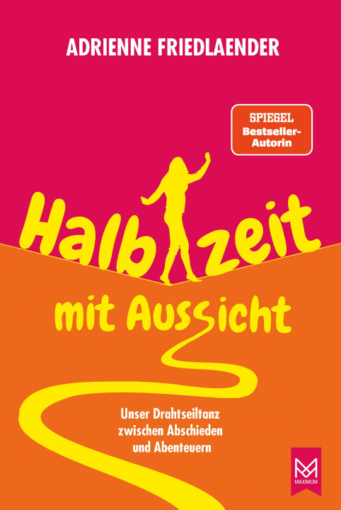 Knjiga Halbzeit mit Aussicht Adrienne Friedlaender