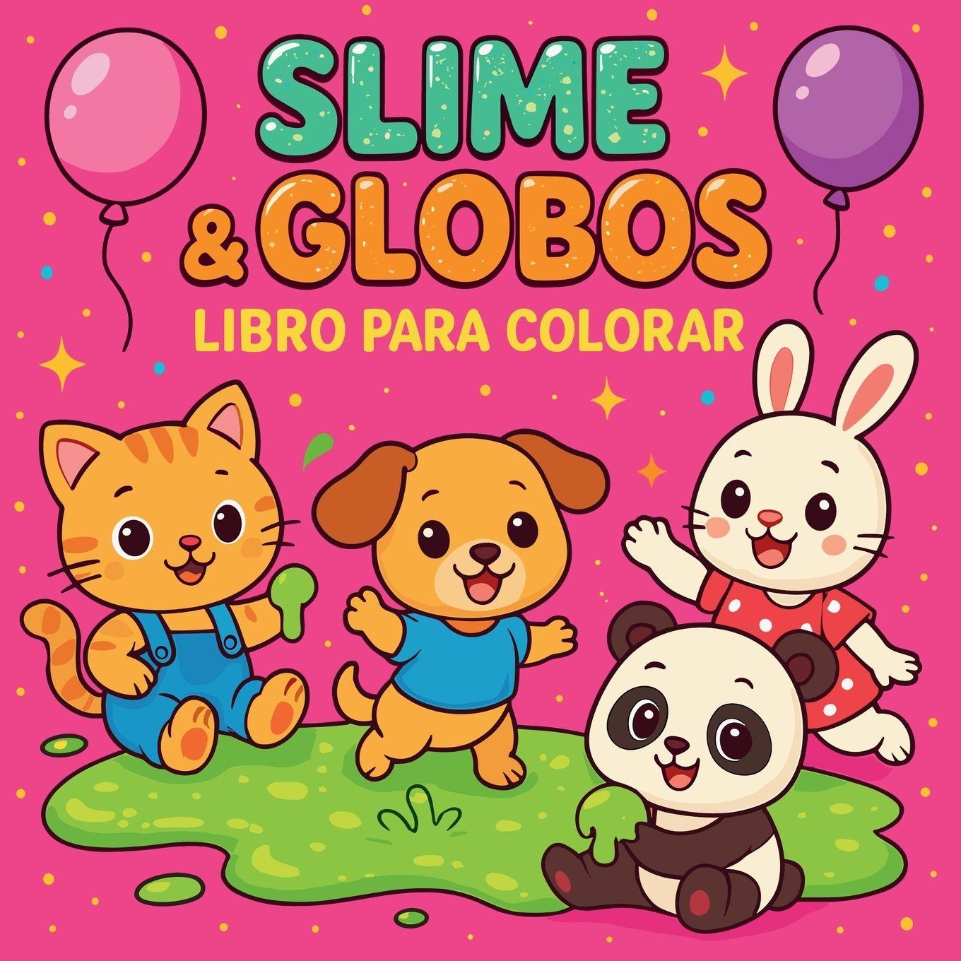 Carte Slime & Globos - Libro para colorear Chris Martin