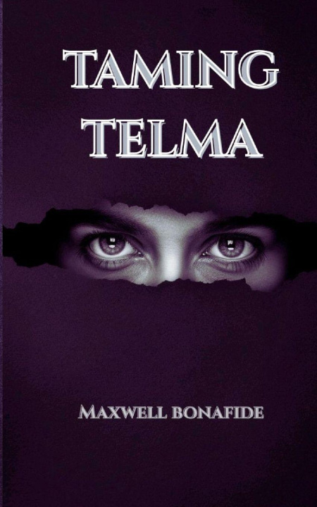 Book Taming Telma Maxwell Bonafide