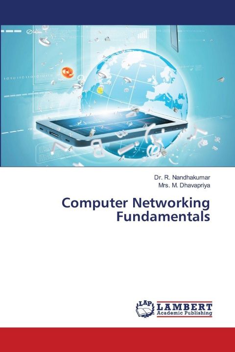 Kniha Computer Networking Fundamentals M. Dhavapriya