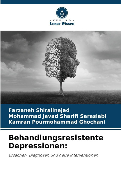 Kniha Behandlungsresistente Depressionen: Mohammad Javad Sharifi Sarasiabi