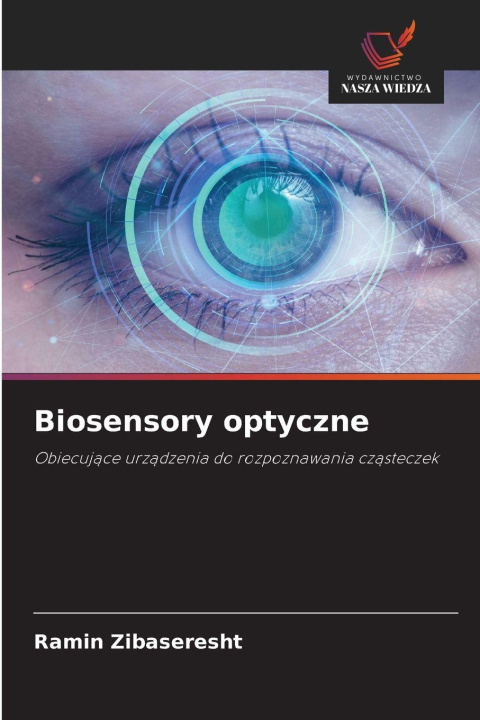 Книга Biosensory optyczne Ramin Zibaseresht