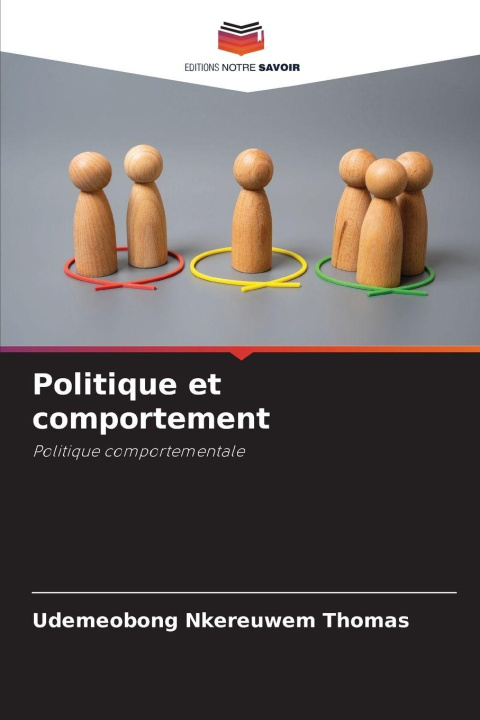 Book Politique et comportement UDEMEOBONG NKEREUWEM THOMAS