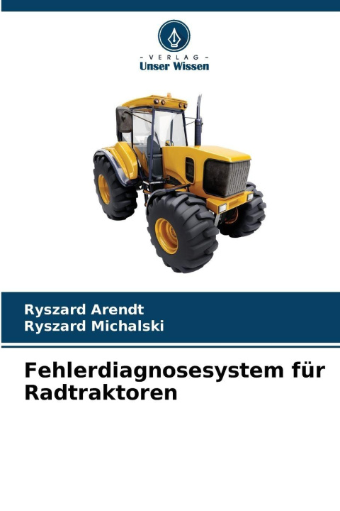 Kniha Fehlerdiagnosesystem für Radtraktoren Ryszard Michalski