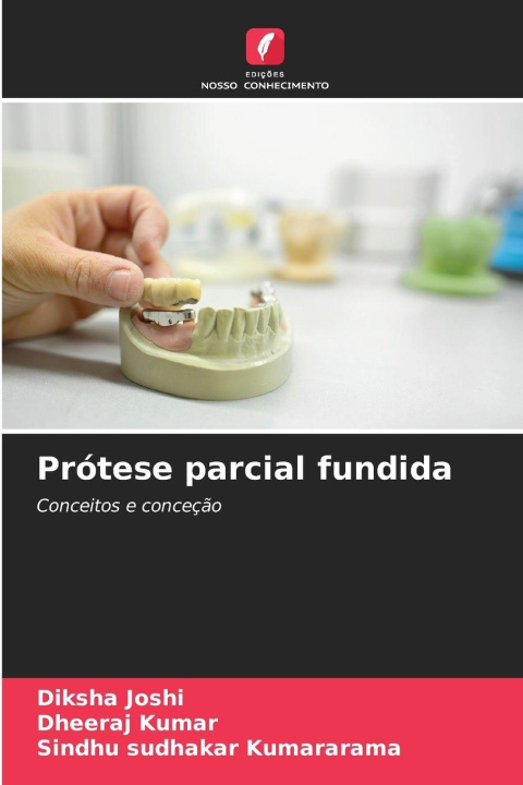 Книга Prótese parcial fundida Dheeraj Kumar