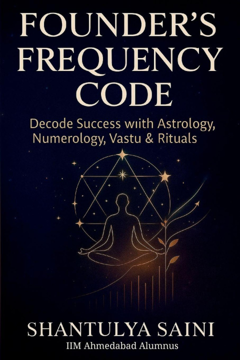 Knjiga Founder's Frequency Code Shantulya Saini