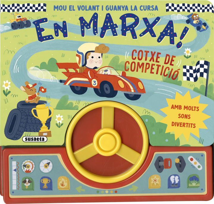 Kniha En marxa. Cotxe de competició Susaeta Ediciones