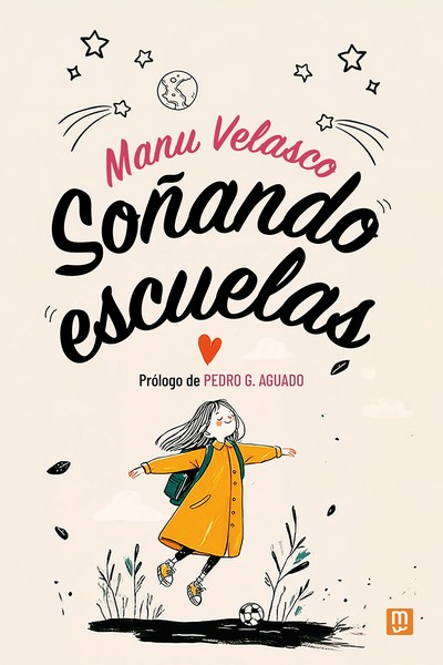 Kniha Soñando escuelas MANU VELASCO