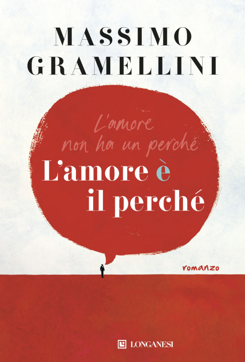 Knjiga L' amore è il perché Massimo Gramellini