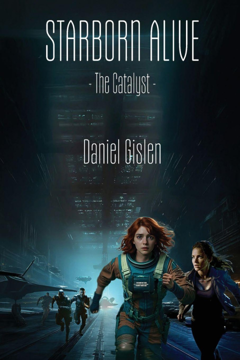 Kniha Starborn Alive Daniel Gislen