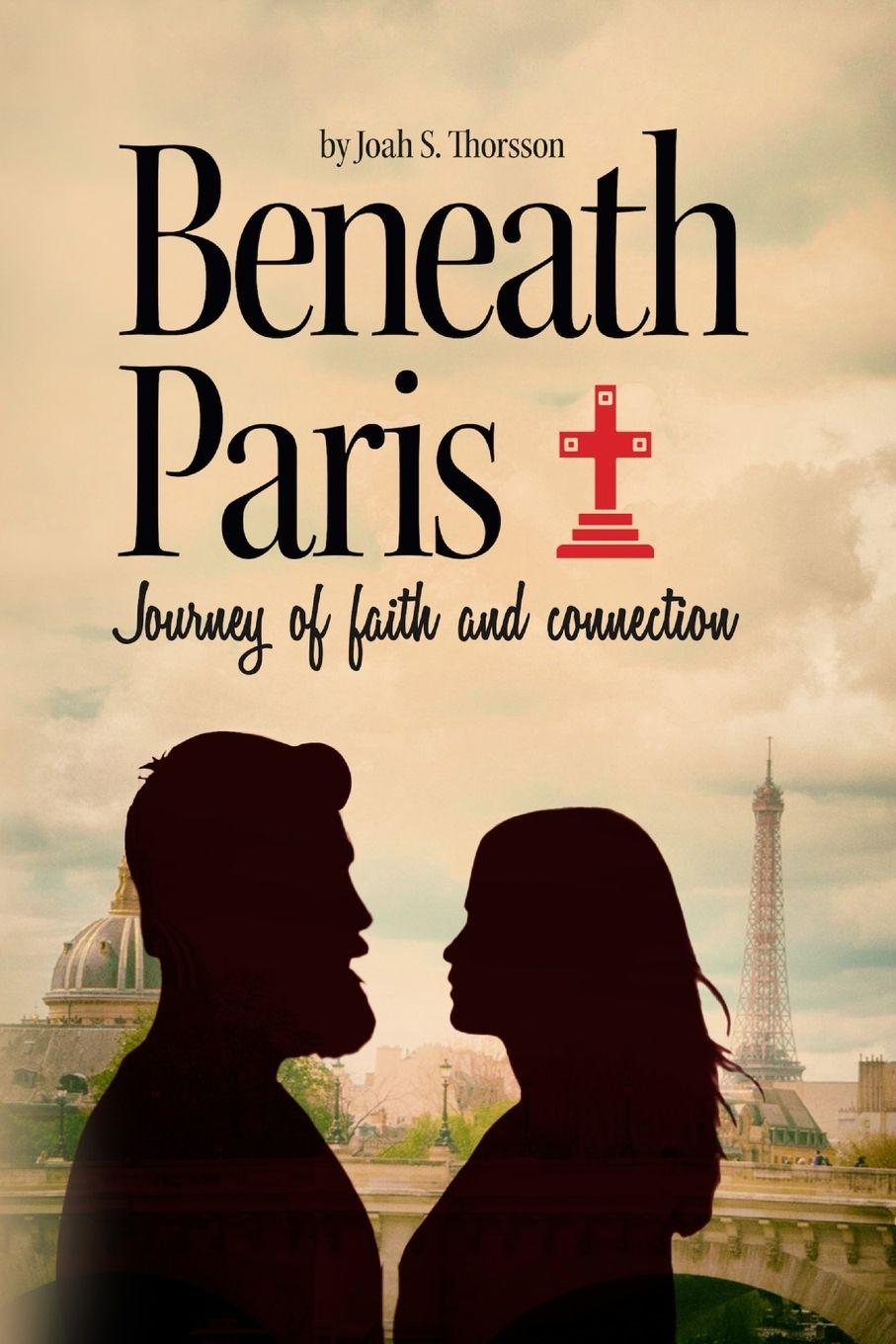 Kniha Beneath Paris Joah S. Thorsson