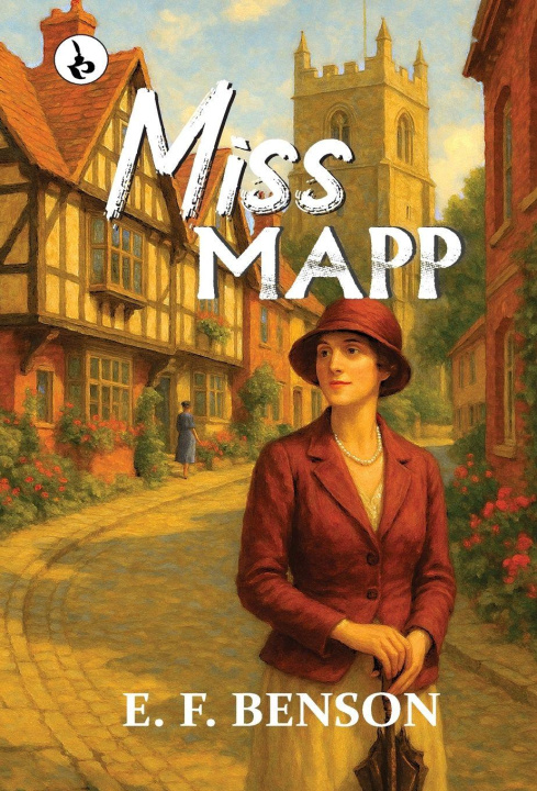 Kniha Miss Mapp E. F. Benson