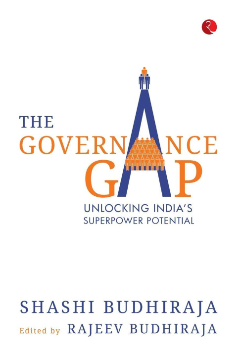 Kniha The Governance Gap Shashi Budhiraja