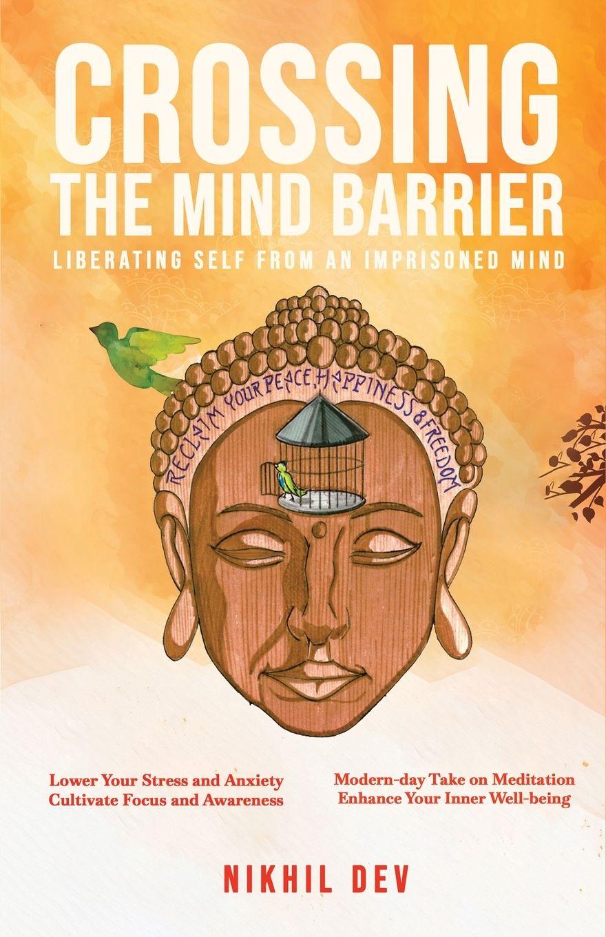 Kniha Crossing The Mind Barrier Nikhil Dev