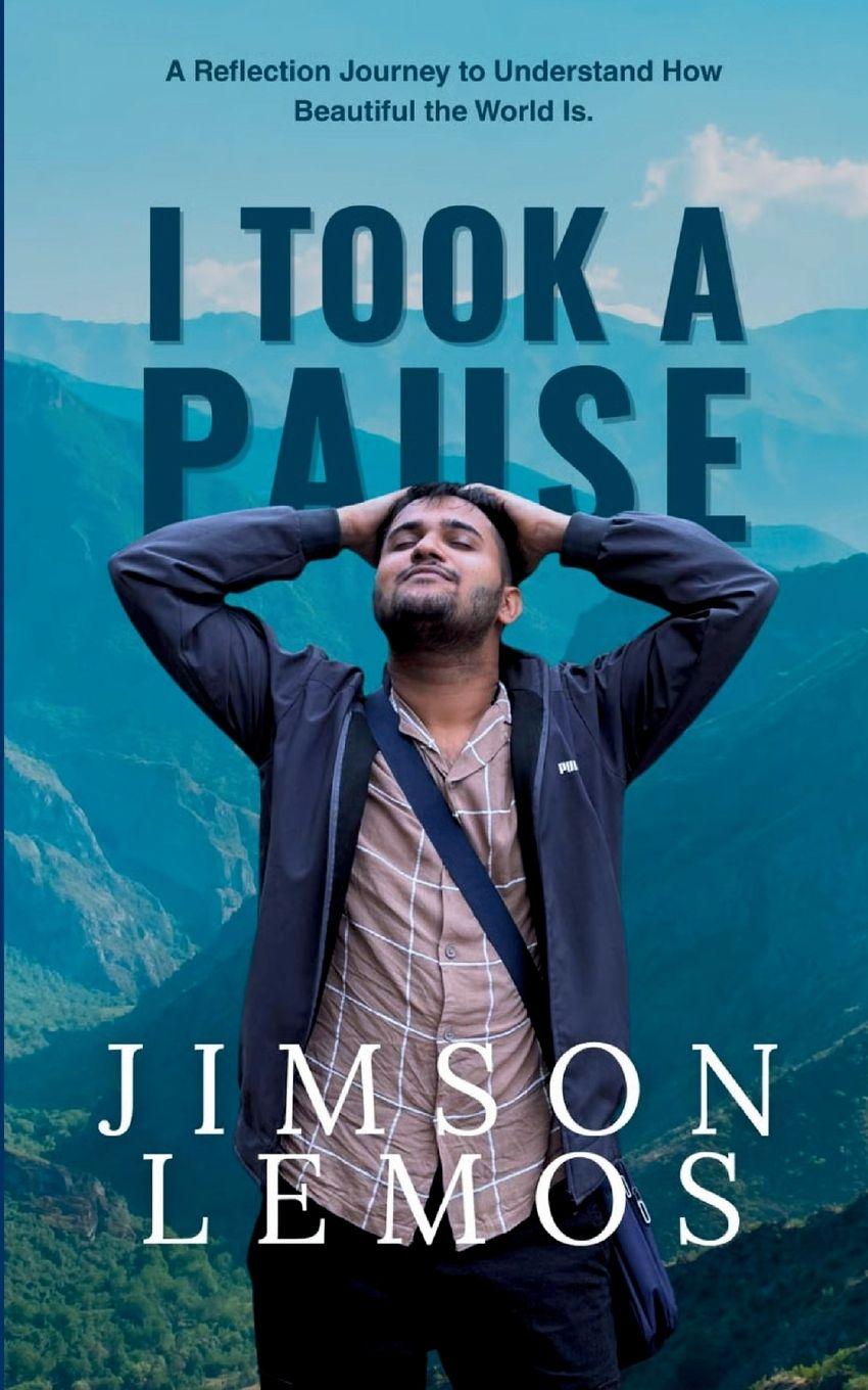 Knjiga I Took A Pause Jimson D. Lemos
