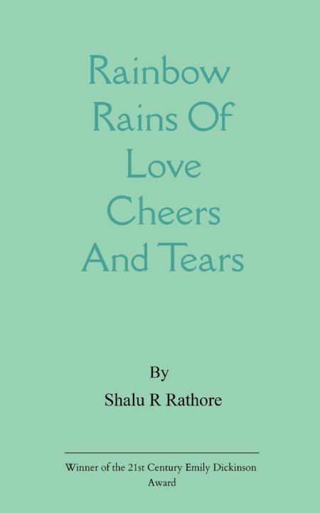 Kniha Rainbow Rains Shalu R Rathore