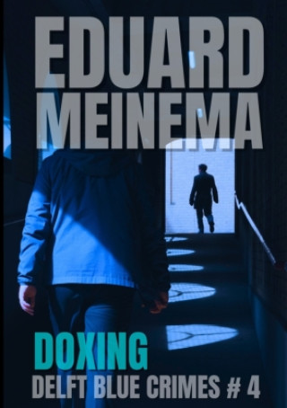 Kniha Doxing Eduard Meinema